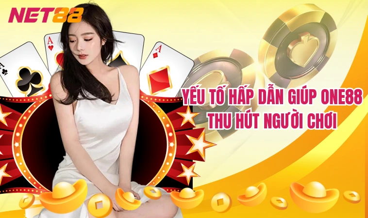 One88 – Website Cá Cược Thể Thao Uy Tín Chất Nhất 2024 3 Yếu tố hấp dẫn giúp One88 thu hút người chơi