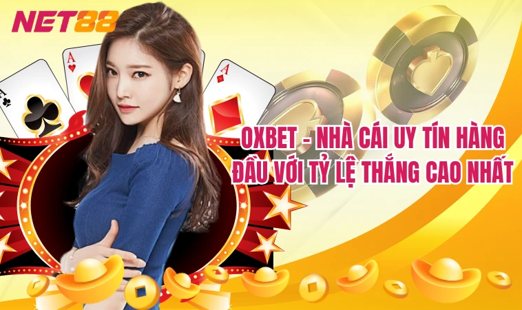 Oxbet: Khám Phá Dịch Vụ Cá Cược Hàng Đầu 2024 4 Oxbet - Nhà cái uy tín hàng đầu với tỷ lệ thắng cao nhất